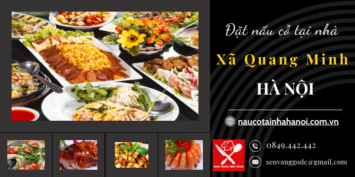 Đặt Nấu Cỗ Tại Nhà Xã Quang Minh Hà Nội ❤️ Đặt Cỗ Tại Nhà Trọn Gói 8OOk