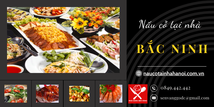 Nấu Cỗ Tại Nhà Bắc Ninh ❤️ Đặt Cỗ Tại Nhà Trọn Gói 8OOk