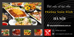 Đặt Nấu Cỗ Tại Nhà Phường Xuân Đỉnh Hà Nội ❤️ Đặt Cỗ Tại Nhà Trọn Gói 8OOk
