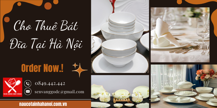 Cho Thuê Bát Đĩa Tại Hà Nội ❤️ Đặt Cỗ Tại Nhà Trọn Gói 8OOk
