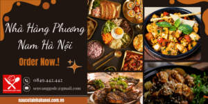 Nhà Hàng Phương Nam Hà Nội ❤️ Đặt Cỗ Tại Nhà Trọn Gói 8OOk