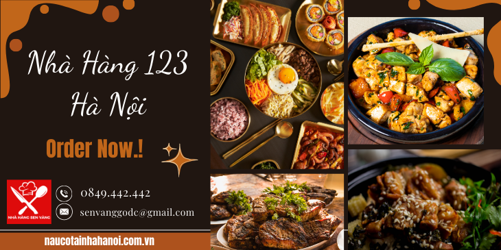 Nhà Hàng 123 Hà Nội ❤️ Đặt Cỗ Tại Nhà Trọn Gói 8OOk