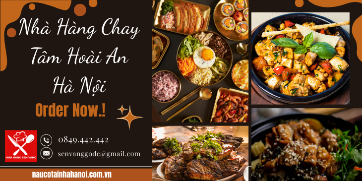 Nhà Hàng Chay Tâm Hoài An Hà Nội ❤️ Đặt Cỗ Tại Nhà Trọn Gói 8OOk
