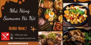 Nhà Hàng Samwon Hà Nội ❤️ Đặt Cỗ Tại Nhà Trọn Gói 8OOk