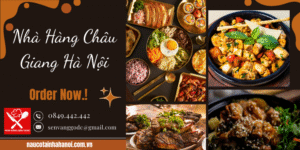 Nhà Hàng Châu Giang Hà Nội ❤️ Đặt Cỗ Tại Nhà Trọn Gói 8OOk
