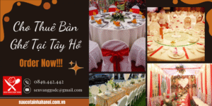Cho Thuê Bàn Ghế Tại Tây Hồ ❤️ Đặt Cỗ Tại Nhà Trọn Gói 8OOk