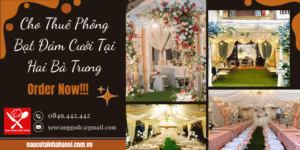 Cho Thuê Phông Bạt Đám Cưới Tại Hai Bà Trưng ❤️ Đặt Cỗ Tại Nhà Trọn Gói 8OOk